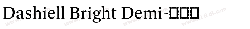 Dashiell Bright Demi字体转换 Dashiell Bright Demi字体转换